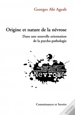 Capa do artigo Origine Et Nature De La Nevrose Dans Une Nouvelle Orientation De La Psycho-Pathologie