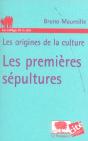 Origines De La Culture ; Les Premieres Sepultures - Preview