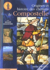 Capa do artigo Origines Et Histoire Des Chemins De Compostelle