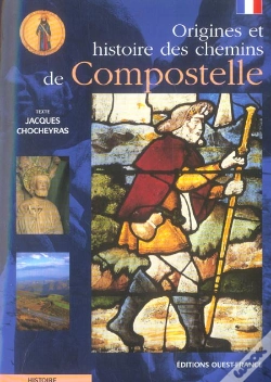 Capa do artigo Origines Et Histoire Des Chemins De Compostelle