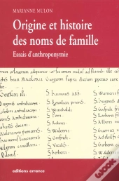 Origines Et Histoire Des Noms De Famille