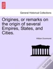 Origines, Or Remarks On The Origin Of Se