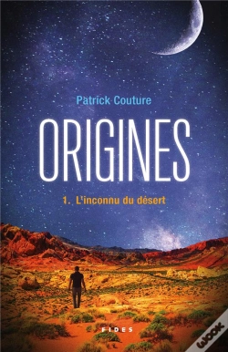 Capa do artigo Origines Tome 1 : L'Inconnu Du Désert