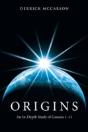 Origins: An In-Depth Study Of Genesis 1-11 - Preview