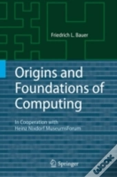 Origins And Foundations Of Computing