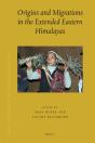 Origins And Migrations In The Extended Eastern Himalayas - Preview
