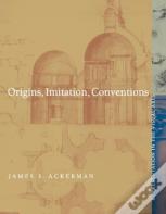 Origins, Imitation, Conventions
