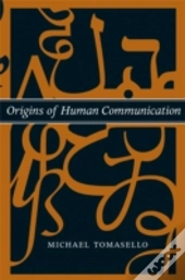 Origins Of Human Communication