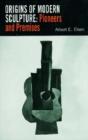 Origins Of Modern Sculpture - Preview