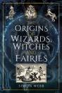 Origins Of Wizards, Witches And Fairies - Preview
