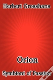 Capa do artigo Orion, Symbiont Of Passion
