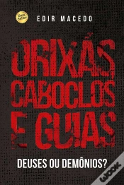 Capa do artigo Orixás, Caboclos E Guias