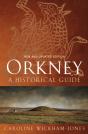 Orkney: A Historical Guide - Preview