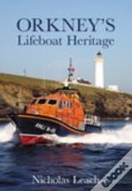 Orkney'S Lifeboat Heritage
