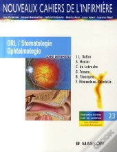 Orl, Stomatologie, Ophtalmologie (4e Édition)