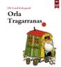 Orla Tragarranas - Preview