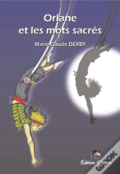 Orlane Et Les Mots Sacrés