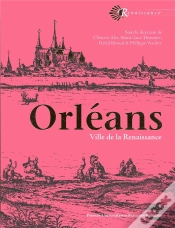 Capa do artigo Orleans, Ville De La Renaissance