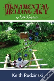 Capa do artigo Ornamental Welding Art By Keith Redzinski