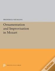 Ornamentation And Improvisation In Mozart