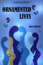 Ornamented Lives - Preview