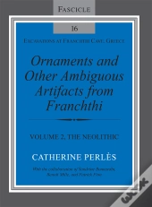 Ornaments And Other Ambiguous Artifacts From Franchthi