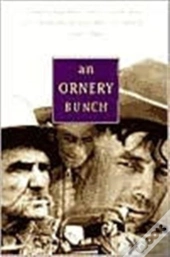 Ornery Bunch