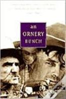 Ornery Bunch