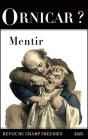 Ornicar ? 60 Mentir - Preview