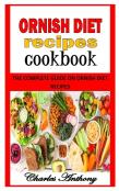 Ornish Diet Recipes Cookbook