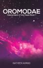 Oromodae - Preview