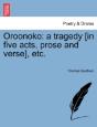Oroonoko: A Tragedy (In Five Acts, Prose - Preview