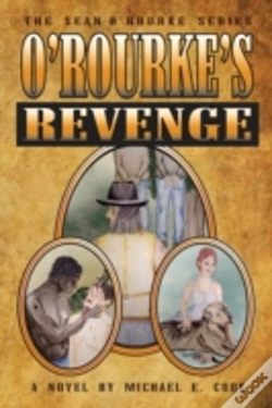Capa do artigo O'Rourke'S Revenge (The Sean O'Rourke Series Book 3)
