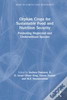 Orphan Crops For Sustainable Food And Nutrition Security