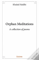 Orphan Meditations