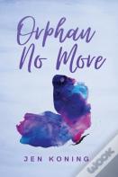 Orphan No More