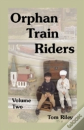 Orphan Train Riders: Entrance Records Fr