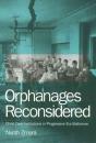 Orphanages Reconsidered - Preview