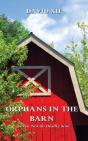 Orphans In The Barn - Preview