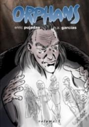 Orphans Volume 1