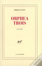 Orphea Trois