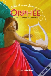 Capa do artigo Orphée Et La Force Du Chant