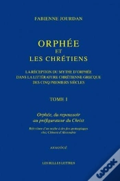 Capa do artigo Orphée Et Les Chrétiens ; La Réception Du Mythe D