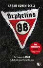 Orphelins 88 - Prix Decouverte - Tirage Limite - Preview