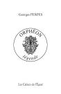 Orphéon ; Légende - Preview