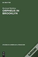 Orpheus In Brooklyn