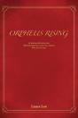 Orpheus Rising-By Sam And His Father, Jo - Preview
