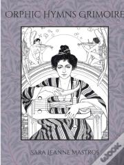 Orphic Hymns Grimoire