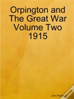 Capa do artigo Orpington And The Great War Volume Two 1915
