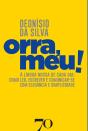 Orra, Meu - Preview
